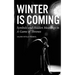 Winter is Coming: Symbols and Hidden Meanings in A Game of Thrones