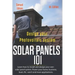 Design Your Photovoltaic System Solar Panels 101 1st Edition: Learn How to Install and Design Your Own Solar Panel System Power Your Home, Business, B