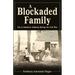 A Blockaded Family: Life in Southern Alabama During the Civil War