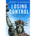 Losing Control: How a Left-Right Coalition Blocked Immigration Reform and Provoked the Backlash That Elected Trump