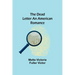 The Dead Letter An American Romance