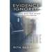 Evidence Ignored: What You May Not Know About Columbine