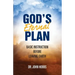 God's Eternal Plan: Basic Instruction Before Leaving Earth