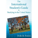 The International Student's Guide to Studying in the United States