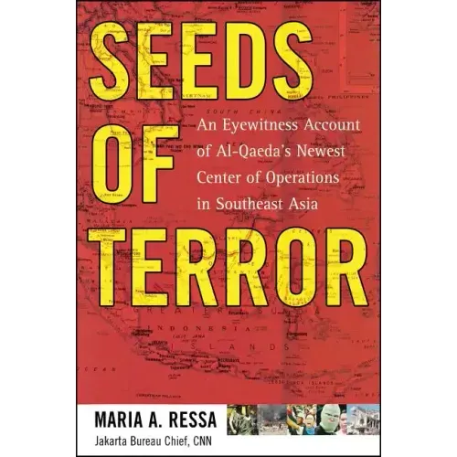 Seeds of Terror: An Eyewitness Account of Al-Qaeda's Newest Center