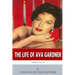 American Legends: The Life of Ava Gardner