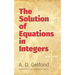 The Solution of Equations in Integers