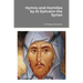 Hymns and Homilies by St Ephraim the Syrian
