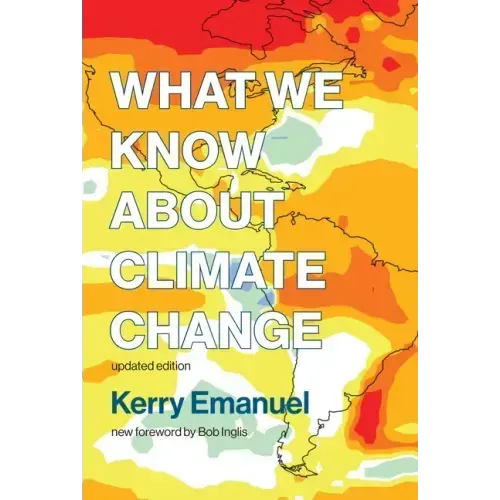 What We Know about Climate Change, Updated Edition