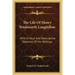 The Life of Henry Wadsworth Longfellow: With Critical and Descriptive Sketches of His Writings