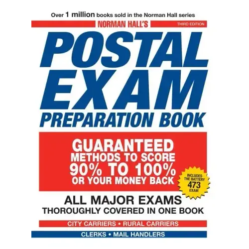Norman Hall's Postal Exam Preparation Book: All Major Exams Thoroughly Covered in One Book
