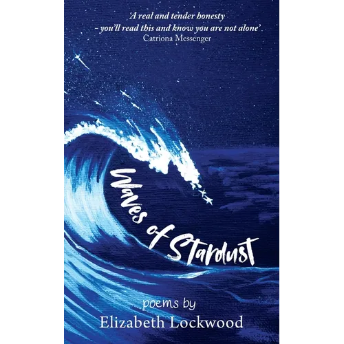 Waves of Stardust
