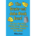 The Grate-est Joke Book Ever!: The Very Best Puns, Pickup Lines, Wordplay, and Cheesy Humor For Adults!