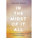 In the Midst of It All: Depression and the Bible Verses That Got Me Through