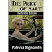 The Price of Salt (Illustrated Edition)