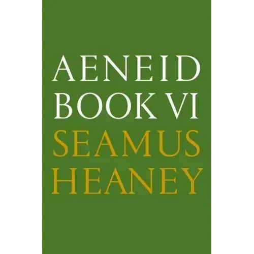 Aeneid Book VI: A New Verse Translation: Bilingual Edition