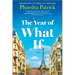 The Year of What If