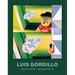 Luis Gordillo: Who Are I, Tell Me