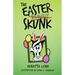 The Easter Skunk
