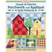 Classic & Colorful Patchwork and Appliqué Quilt Patterns: 24 Designs - Full Sized Templates - Keep It Simple Options
