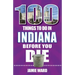 100 Things to Do in Indiana Before You Die