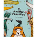 El Animal Perfecto
