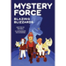 Blazing Blizzards: Mystery Force Book Three