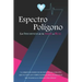 Espectro Polígono: La Frecuencia de tu Amor es Real