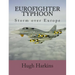 Eurofighter Typhoon: Storm over Europe