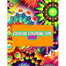 Creative Coloring for Girls: 60 inspiring designs of animals, playful patterns and feel-good images in a coloring book for tweens and girls ages 6-8,