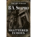 Shattered Echoes