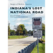 Indiana's Lost National Road