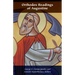 Orthodox Readings of Augustine