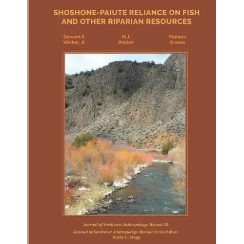 Shoshone-Paiute Reliance on Fish and Other Riparian Resources