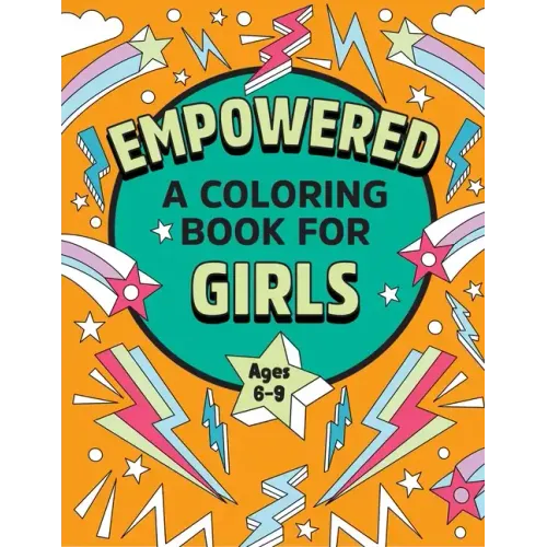 Empowered: A Coloring Book for Girls