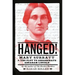 Hanged!: Mary Surratt and the Plot to Assassinate Abraham Lincoln