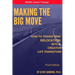 Making The Big Move - 3rd Edition: How To Transform Relocation Into A Creative Life Transition