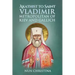 Akathist to Saint Vladimir Metropolitan of Kiev and Gallich