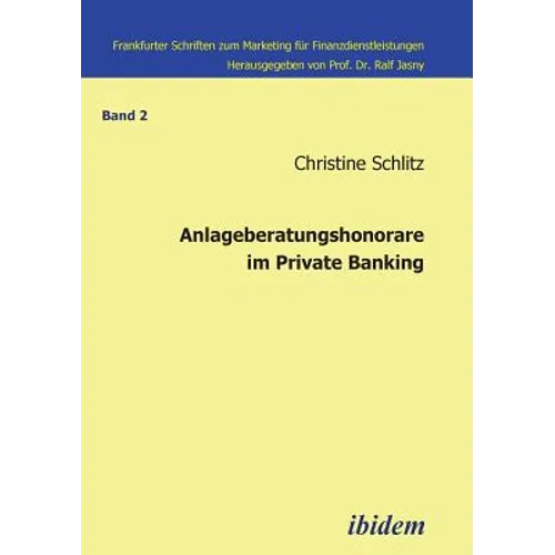Anlageberatungshonorare im Private Banking.