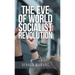 The Eve of World Socialist Revolution