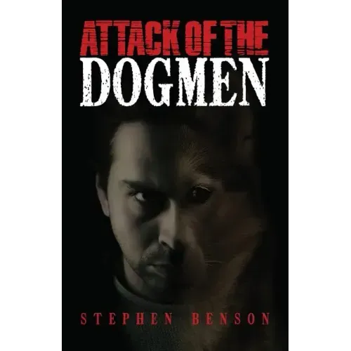Attack of The Dogmen