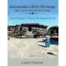 Karnataka's Rich Heritage - Art and Architecture: From Prehistoric Times to the Hoysala Period