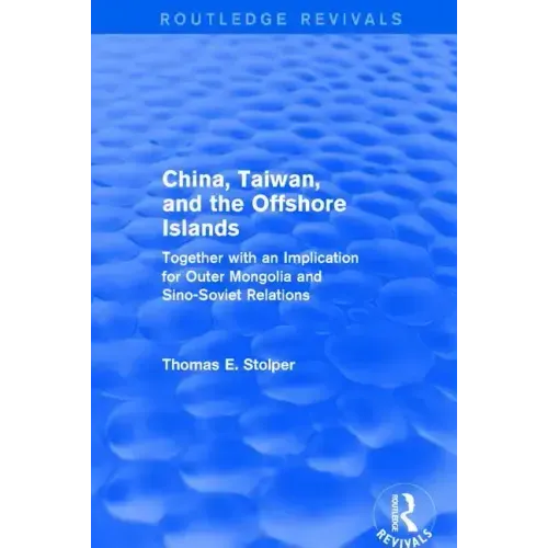 China, Taiwan and the Offshore Islands