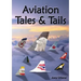 Aviation Tales & Tails