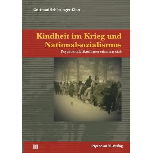 Kindheit im Krieg und Nationalsozialismus