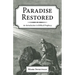 Paradise Restored: An Introduction to Biblical Prophecy