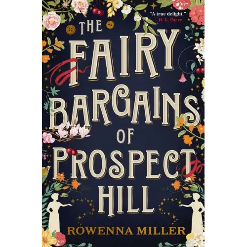 The Fairy Bargains of Prospect Hill
