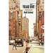 Village Idiot: A Manhattan Memoir