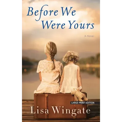Before We Were Yours
