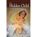 The Hidden Child of Medjugorje